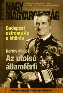 Az utolsó államférfi - Horthy Miklós